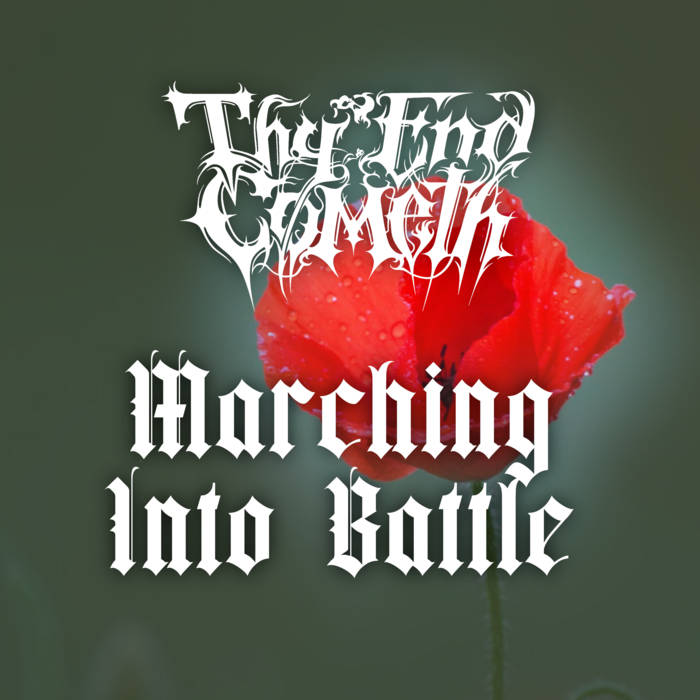 THY END COMETH - Marching Into Battle cover 