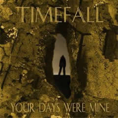 TIMEFALL - You're Days Were Mine cover 