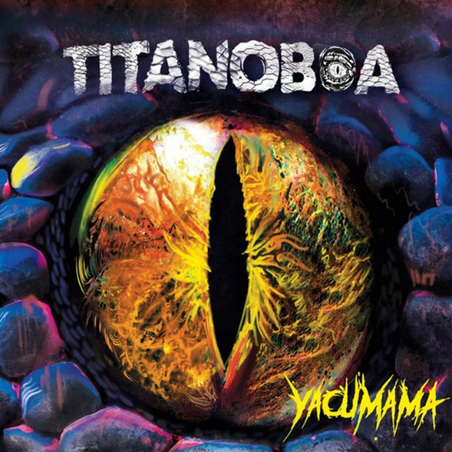 TITANOBOA - Yacumama cover 