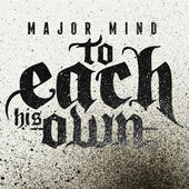 TO EACH HIS OWN (SAN DIEGO) - Major Mind cover 