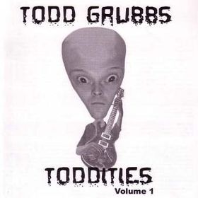 TODD GRUBBS - Toddities Volume 1 cover 