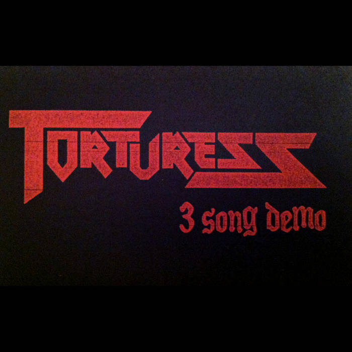 TORTURESS - 3 Song Demo cover 