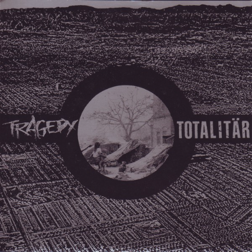 TOTALITÄR - Tragedy / Totalitär cover 