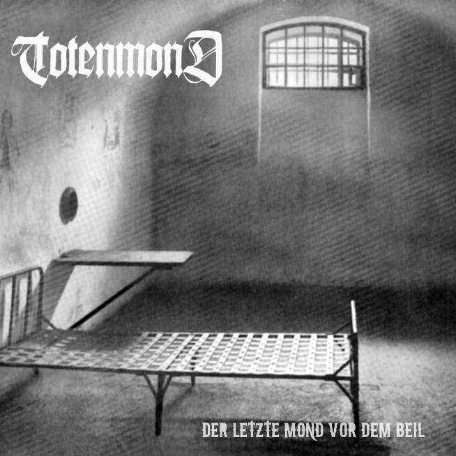 TOTENMOND - Der Letzte Mond Vor Dem Beil cover 