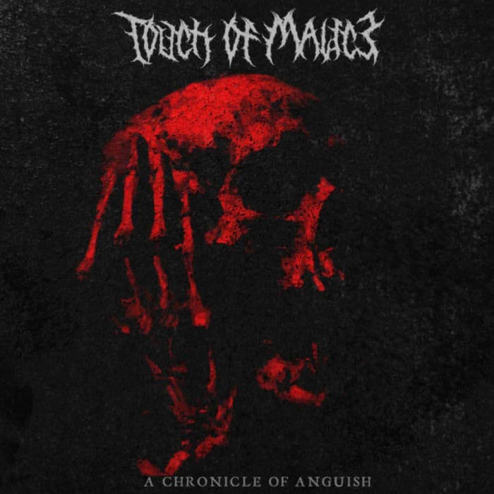 TOUCH OF MALICE - A Chronicle Of Anguish cover 