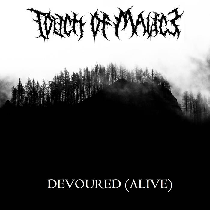 TOUCH OF MALICE - Devoured (Alive) cover 