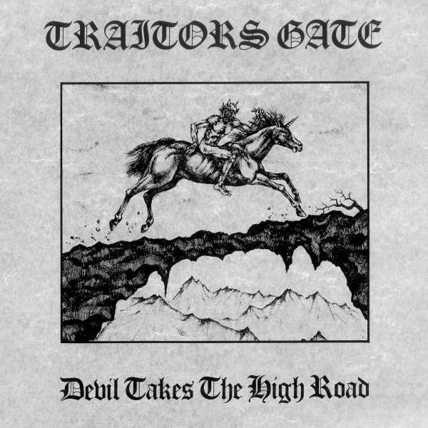 TRAITORS GATE - Devil Takes the High Road cover 