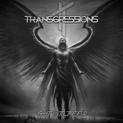 TRANSGRESSIONS - Fight Until The End cover 