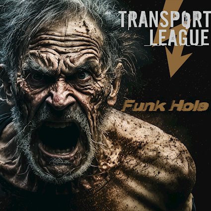 TRANSPORT LEAGUE - Funk Hole cover 