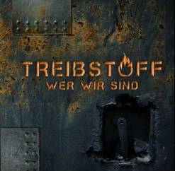 TREIBSTOFF - Wer Wir Sind cover 