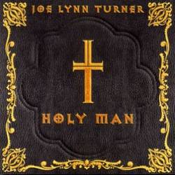 JOE LYNN TURNER - Holy Man cover 