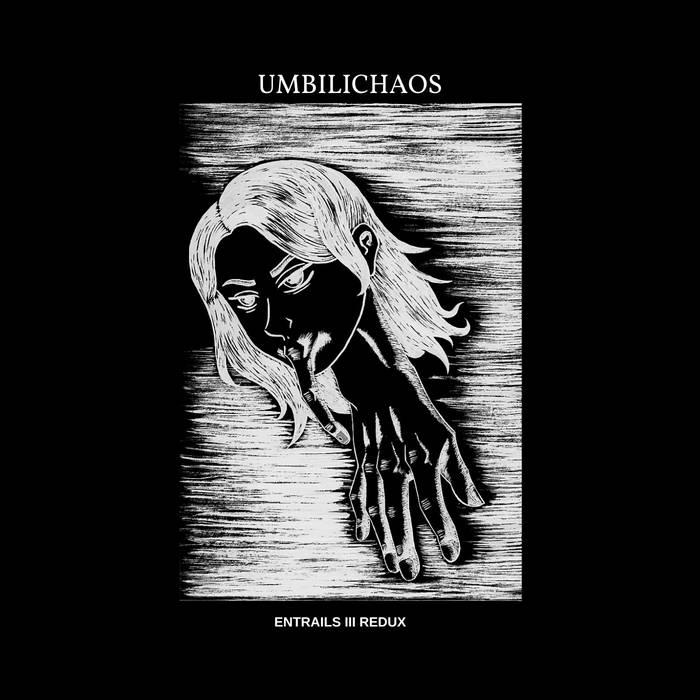 UMBILICHAOS - Entrails III Redux - Monstrosity cover 