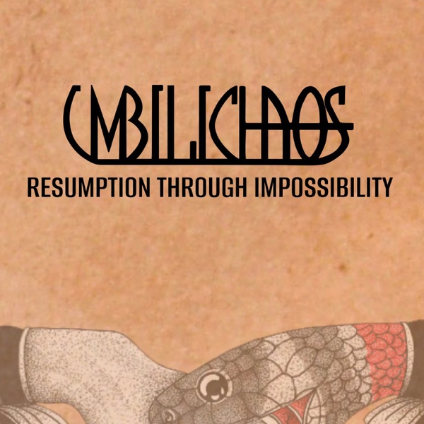 UMBILICHAOS - Resumption Through Impossibility cover 