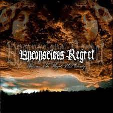 UNCONSCIOUS REGRET - Between The Angels And Eternity cover 