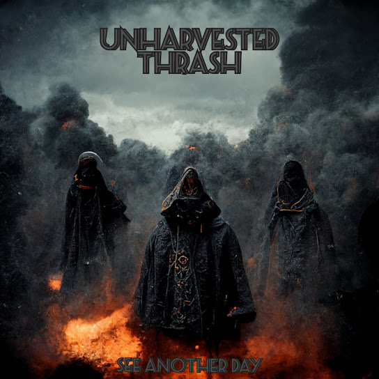 UNHARVESTED THRASH - See Another Day cover 