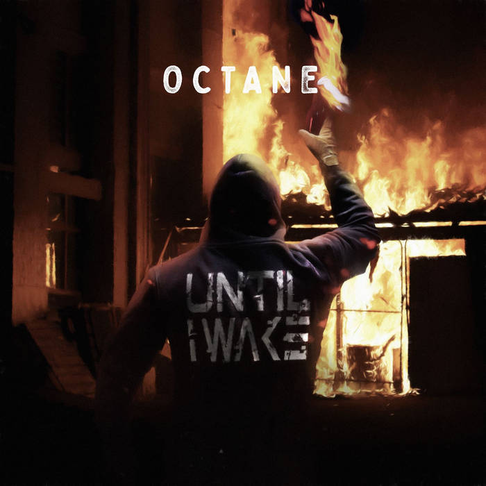 UNTIL I WAKE - Octane cover 