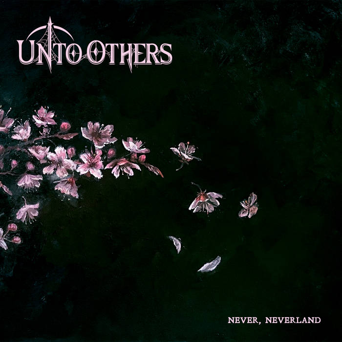 UNTO OTHERS - Never, Neverland cover 