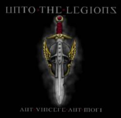 UNTO THE LEGIONS - Aut Vincere Aut Mori cover 