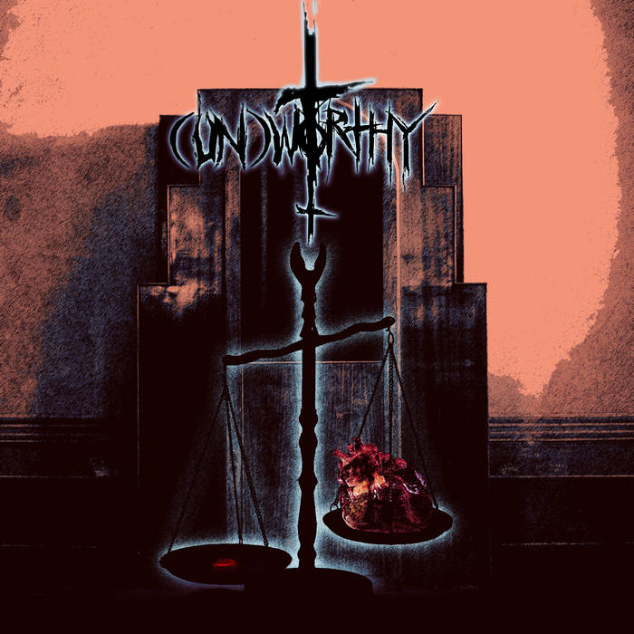 UNWORTHY - (Un​)​Worthy (2022 Version) cover 