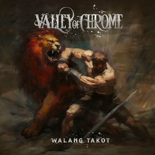 VALLEY OF CHROME - Walang Takot cover 