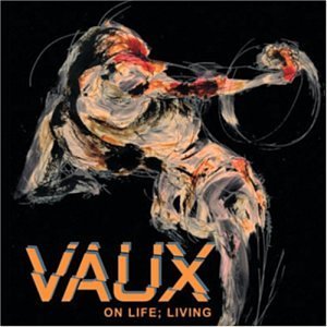 VAUX - On Life; Living cover 