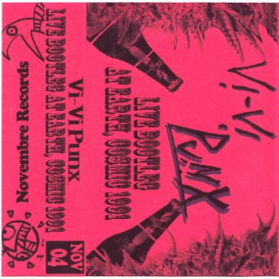 VI-VI PUNX - Live Bootleg At Earth, Cosmic 1991 cover 