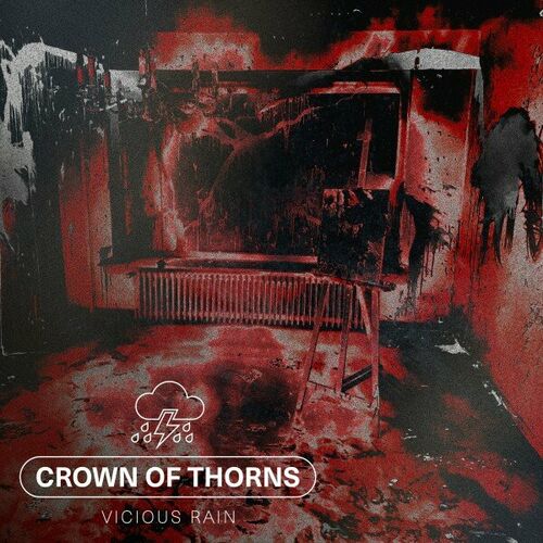 VICIOUS RAIN - Crown Of Thorns cover 