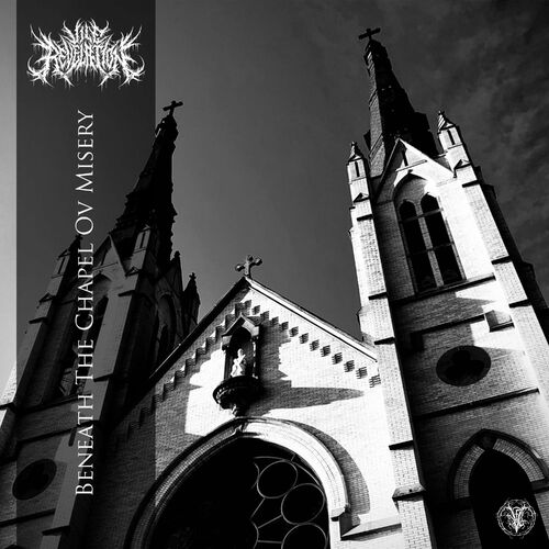 VILE REVELATION - Beneath The Chapel Ov Misery cover 