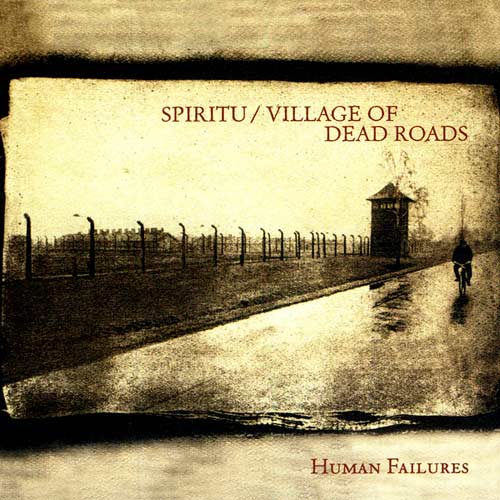 VILLAGE OF DEAD ROADS - Human Failures cover 