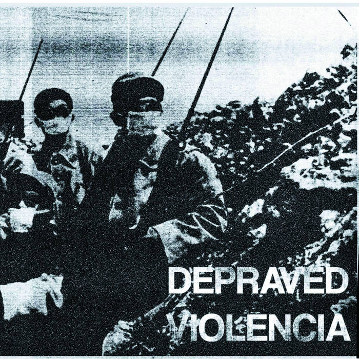 VIOLENCIA - Depraved / Violencia cover 