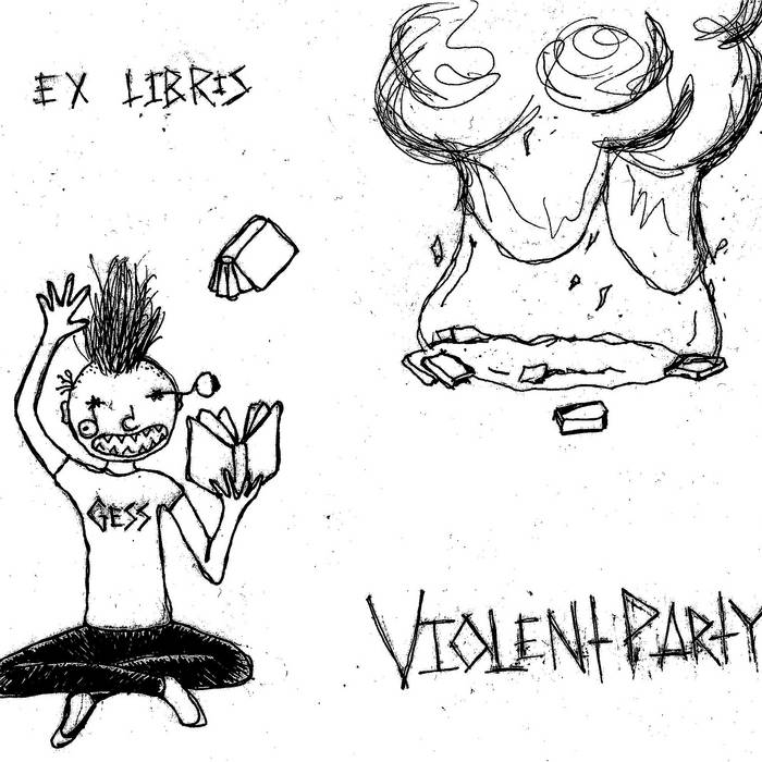 VIOLENT PARTY - Ex Libris cover 