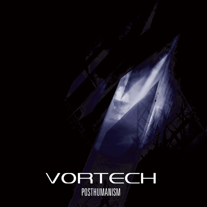 VORTECH - Posthumanism cover 