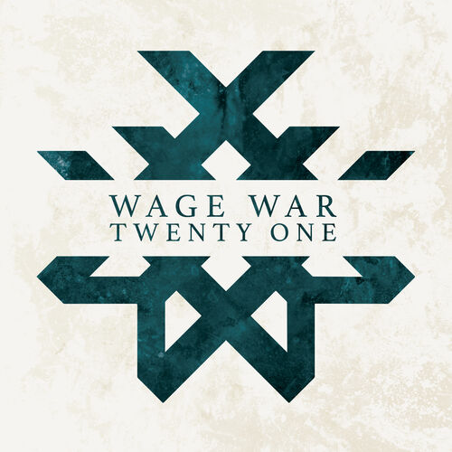 WAGE WAR - Twenty One cover 