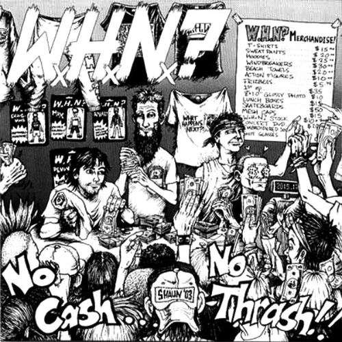 WHAT HAPPENS NEXT? - No Cash... No Thrash! cover 