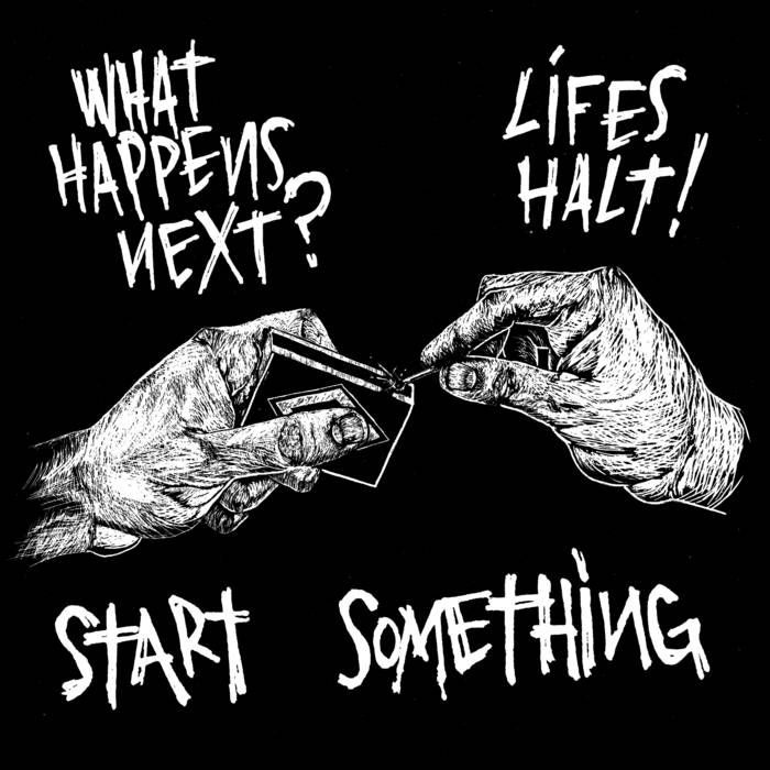 WHAT HAPPENS NEXT? - Start Something cover 