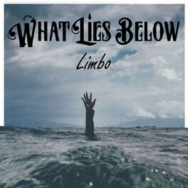 WHAT LIES BELOW - Limbo cover 