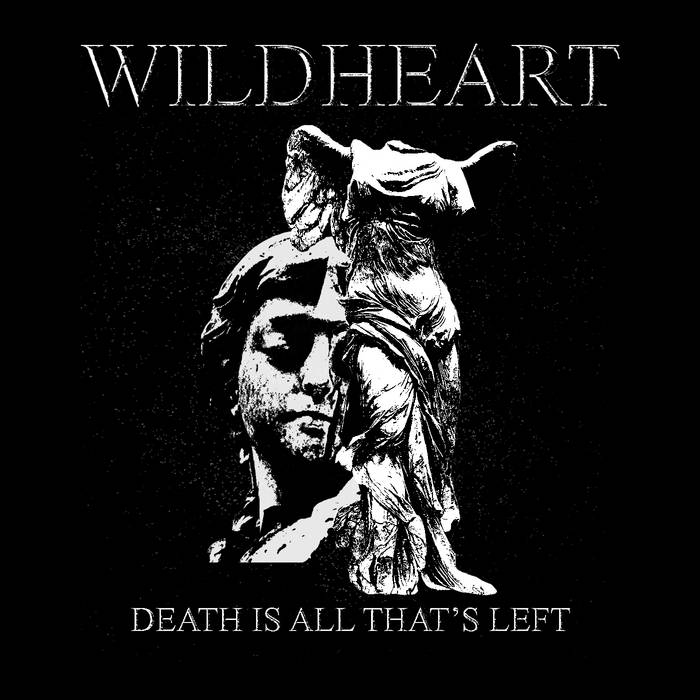 WILDHEART - Death Is All That's Left cover 