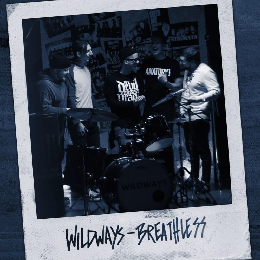 WILDWAYS - Breathless cover 