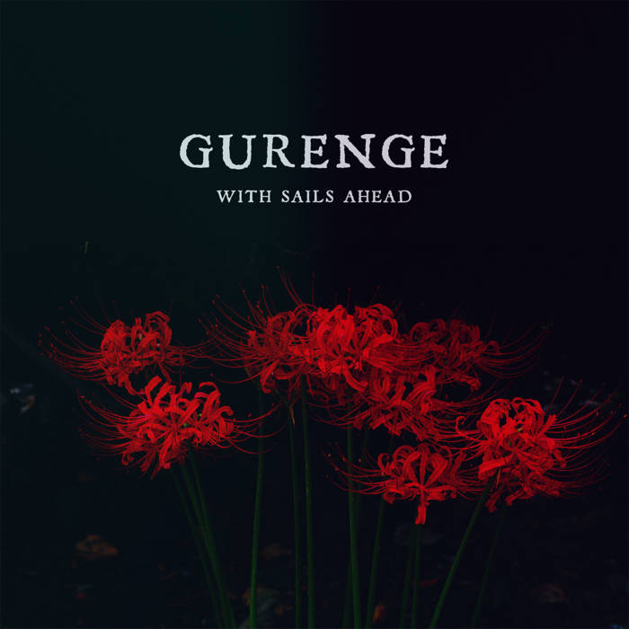 WITH SAILS AHEAD - Gurenge cover 