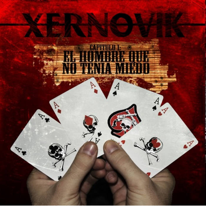 XERNOVIK - El Hombre Que No Tenia Miedo cover 