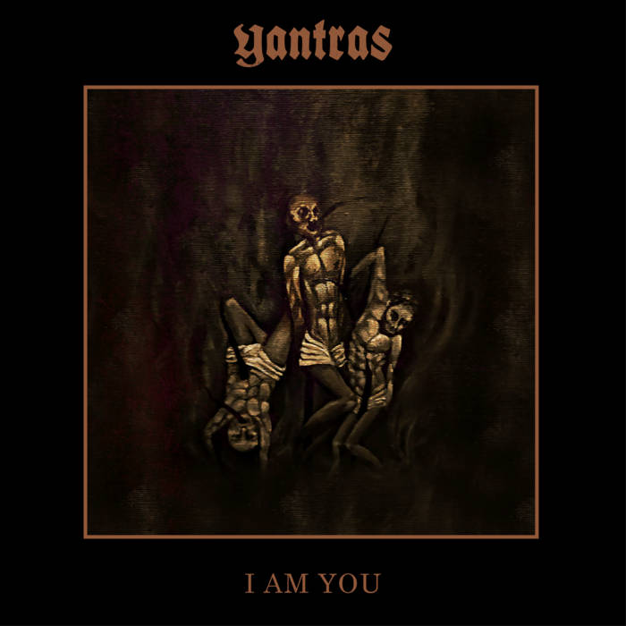 YANTRAS - I Am You cover 