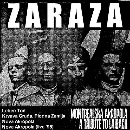 ZARAZA - Montrealska Akropola – A Tribute to Laibach cover 